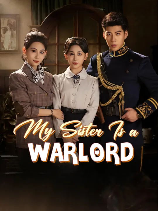 My Sister Is a Warlord
